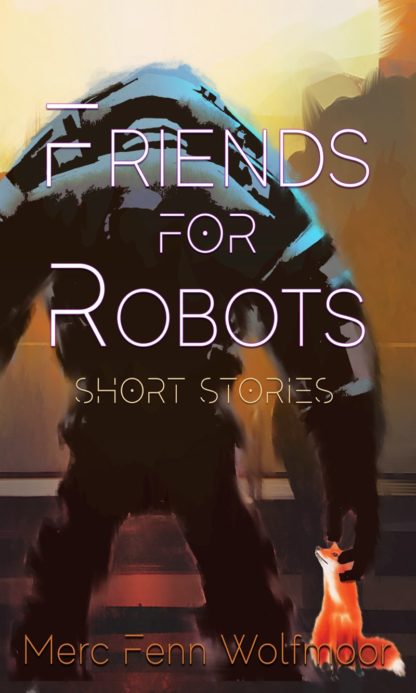 Cover for FRIENDS FOR ROBOTS