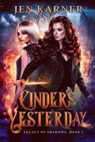 book cover: A brunette with long hair in a leath jacket holds a glowing knife looking left. A blonde woman stands next to her looking at the reader over her shoulder. In the background flames and a house are visible.